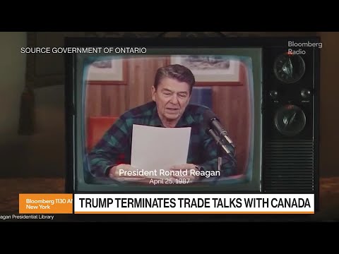 Trump Terminates Trade Talks With Canada Over Reagan Tariff Ad