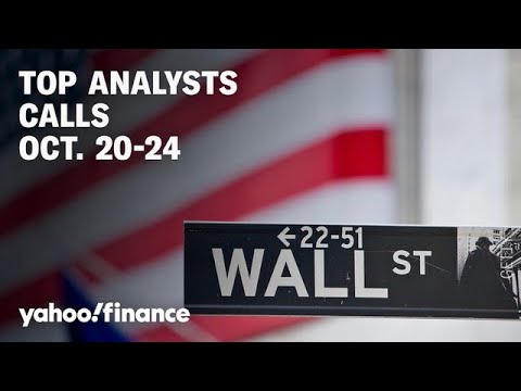 Wall Street’s top analyst calls for the week of October 20, 2024