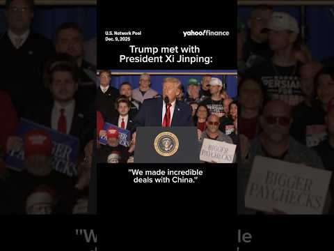 Trump: “We made incredible deals with China.”