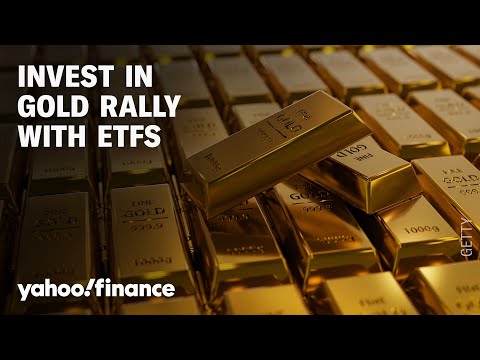 Gold is on fire in record run. Why ETFs could be the way to play the rally