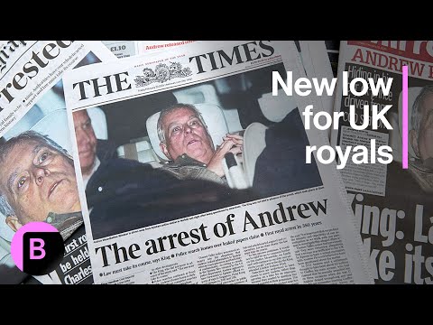 Andrew’s Arrest Puts British Royal Family in Uncharted Territory