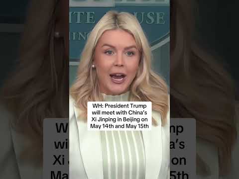WH: Trump to meet Xi Jinping in May.