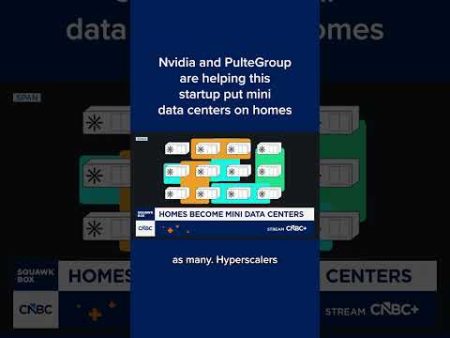 Nvidia and PulteGroup are helping this startup put mini data centers on ...