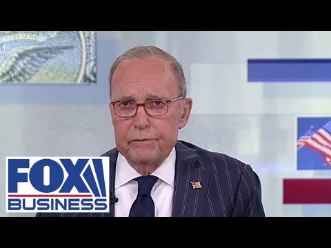 Larry Kudlow: This is the KEY target right now…