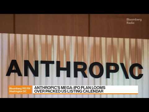 Anthropic’s Mega-IPO Plan Looms Over Packed US Listing Calendar