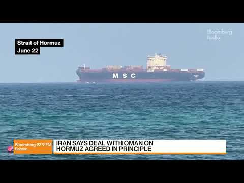 Iran-Oman Deal to Open Strait of Hormuz Is in Final Stages