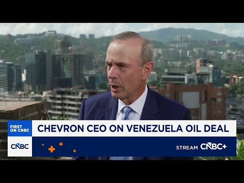 Chevron CEO Mike Wirth: Additional production in Venezuela will not compete with U.S. production