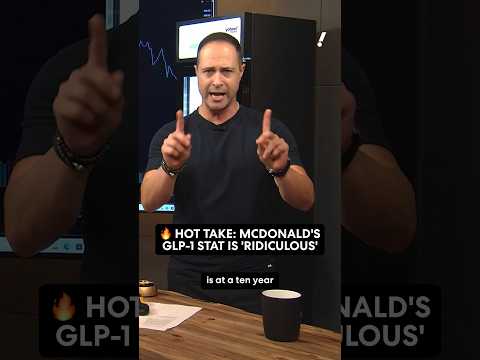 Brian Sozzi’s hot take: McDonald’s GLP-1 stat is ridiculous