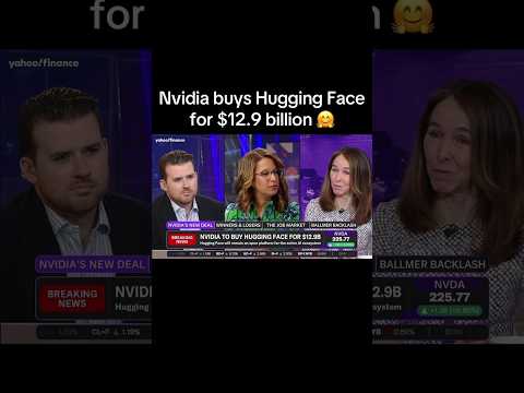 Nvidia to buy Hugging Face for $12.9 billion. 😯