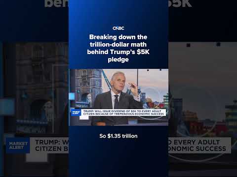 Breaking down the trillion-dollar math behind Trump’s $5K pledge