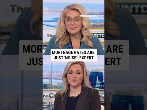 Mortgage rates are just ‘noise’: Expert #foxbusiness #breaking #media #shorts