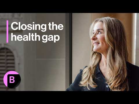 Health and Power ‘Deeply Connected for Women’: Melinda French Gates